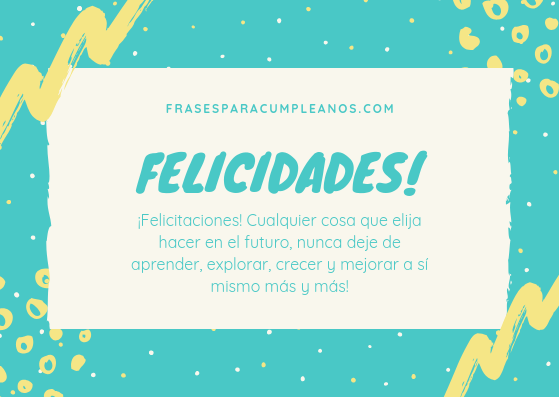 Frases De Felicidades Por Tu Graduacion - Frase De Amor