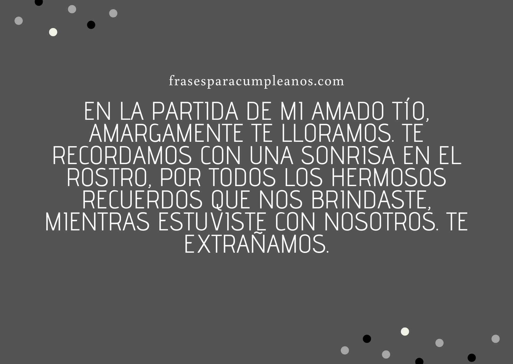 Frases De Extrañar A Un Familiar Fallecido