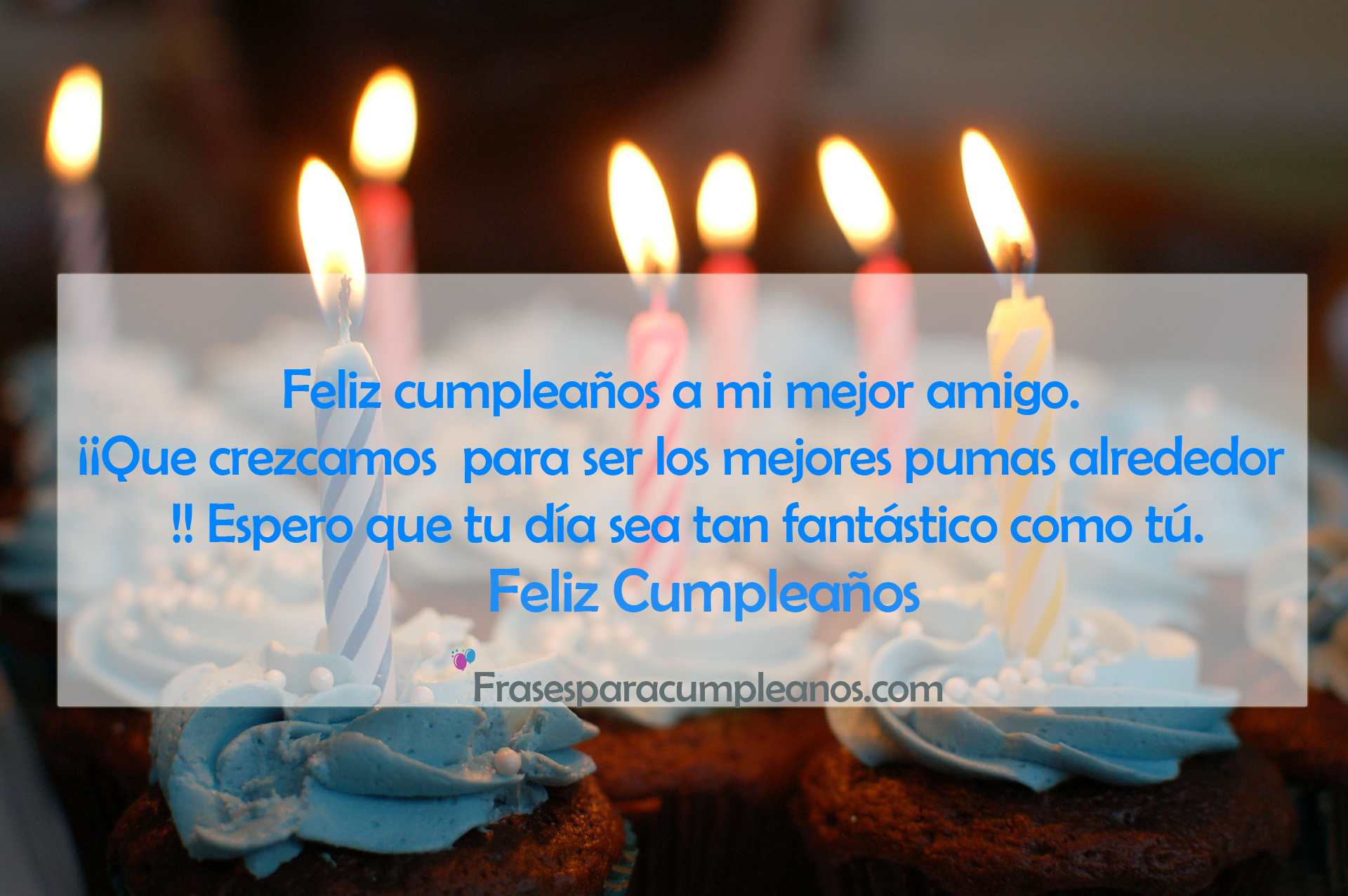 Frases de Cumpleaños para un amigo - frasescumple