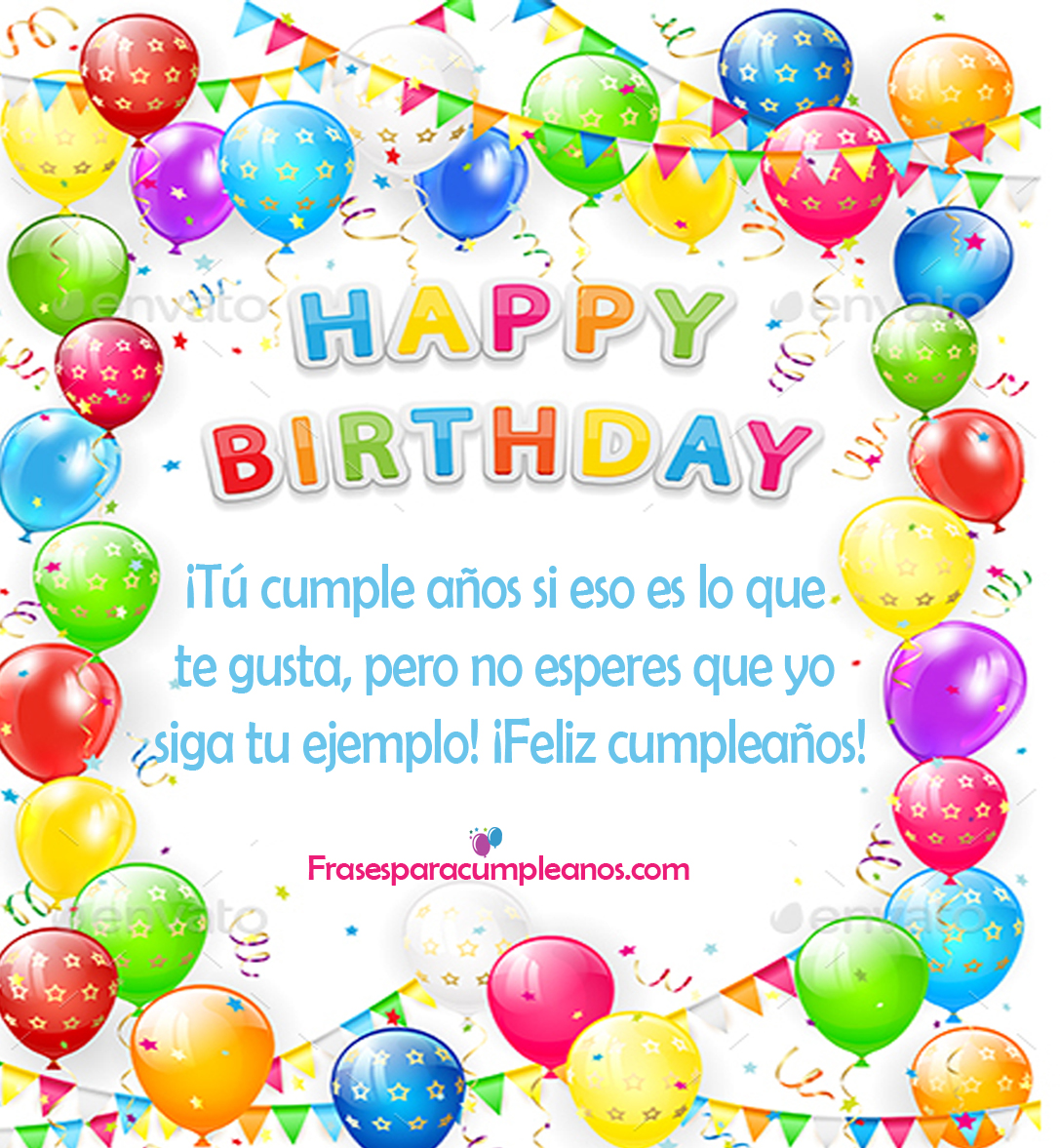 Las Mejores Frases De Cumpleaños GRACIOSAS - Frasescumple