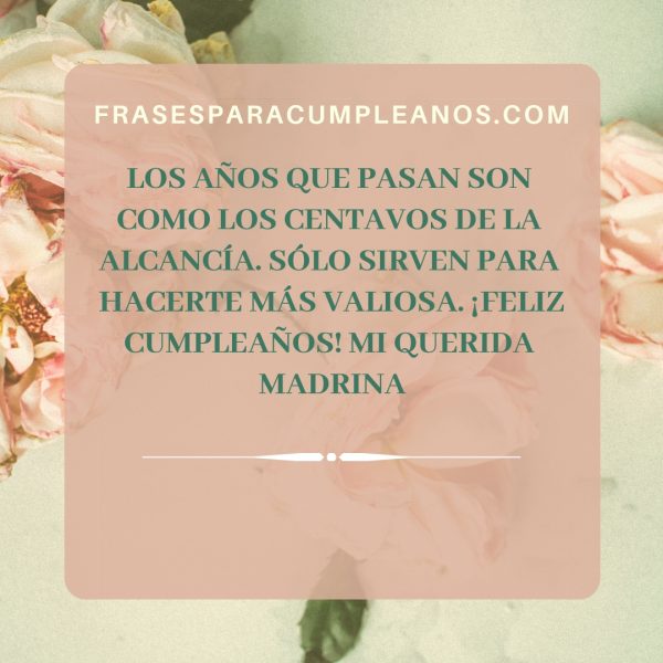 Dedicatorias De Cumpleaños Para Mi Madrina Frasescumple 0862