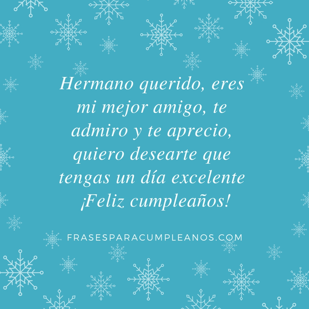 Frases de cumpleaños para mi carnal - Frases Cumple