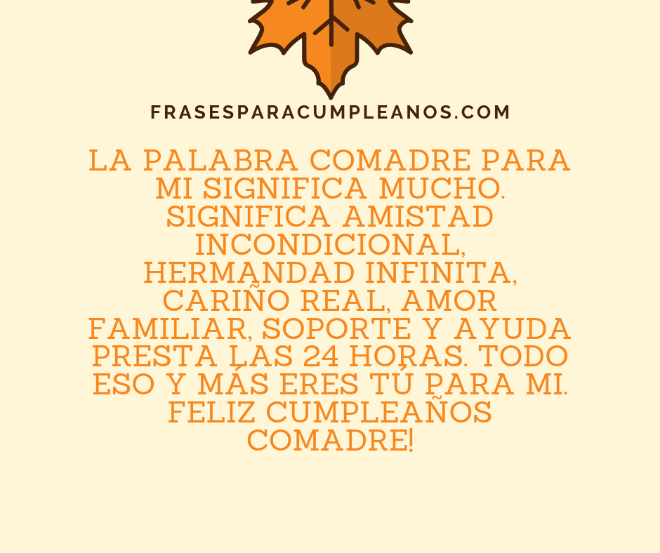 Felicitaciones de cumpleaños para mi comadre - Frases Cumple