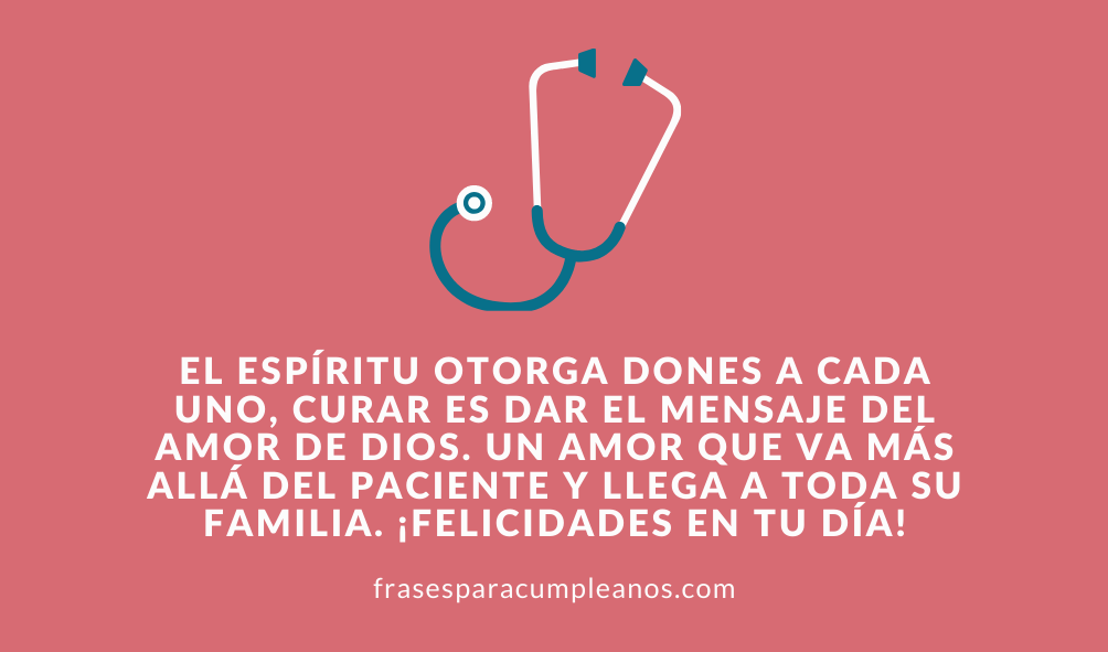 Felicitaciones Cristianas para un medico - frasescumple