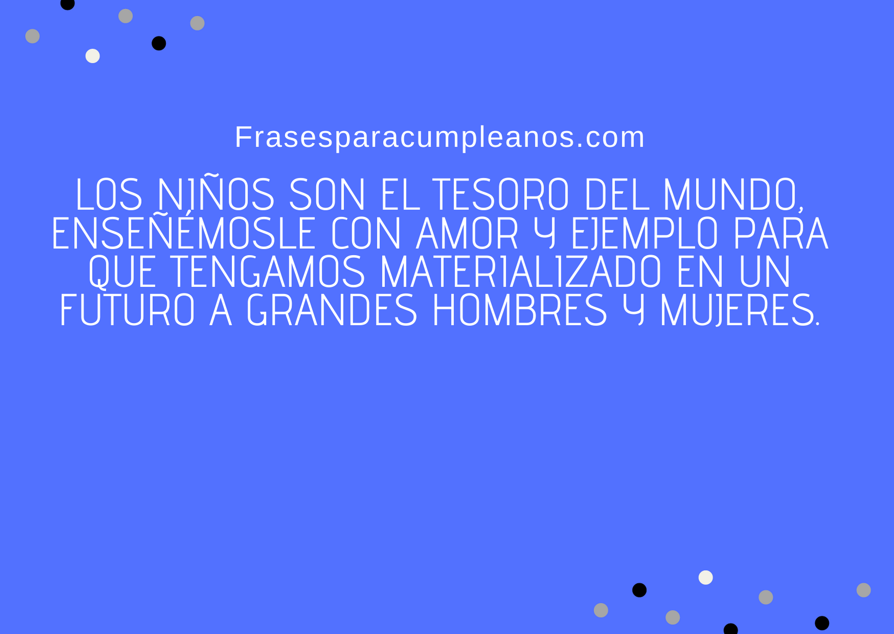 Mensajes de felicitaciones día del niño - Frases Cumple