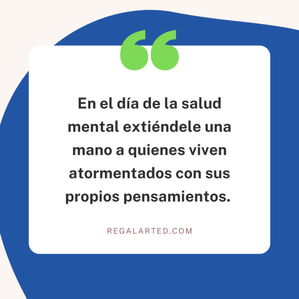 Frases Día Mundial De La Salud Mental - Frasescumple